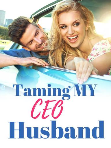 Taming My CEO Husband