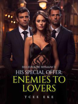 His Special Offer: Enemies To Lovers