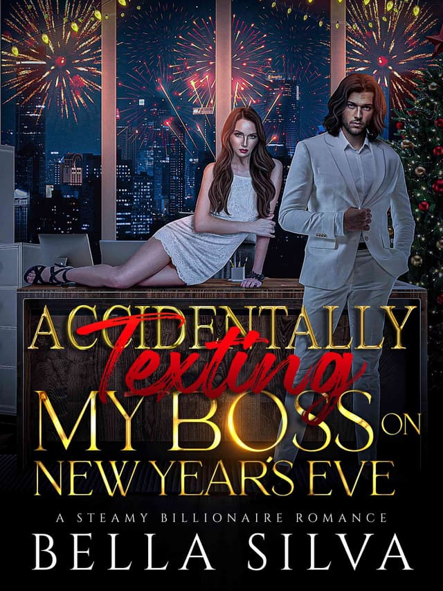 Cover of Accidentally Texting My Boss On New Year's Eve