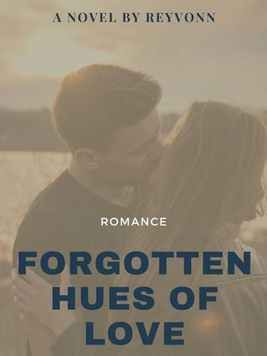 Forgotten Hues of Love