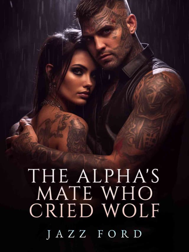 Cover of The Alpha's Mate Who Cried Wolf