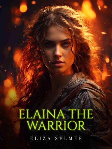 Elaina the Warrior