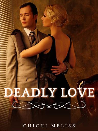 DEADLY LOVE