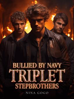 Bullied by Navy Triplet Stepbrothers