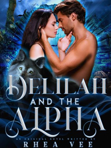 Delilah and the Alpha