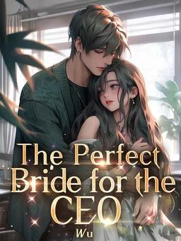 The Perfect Bride for the CEO