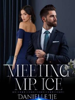 MEETING MR ICE [ VOLUME 1]