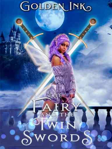The Fairy and the Twin Swords