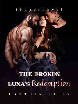 The Broken Luna's  Redemption