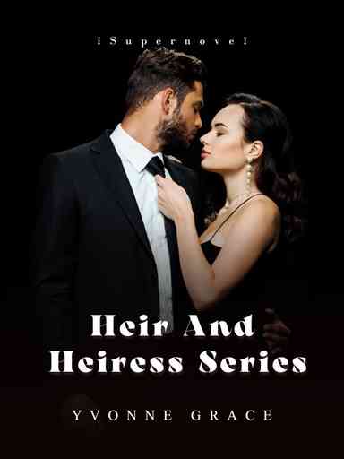 Heir And  Heiress Series