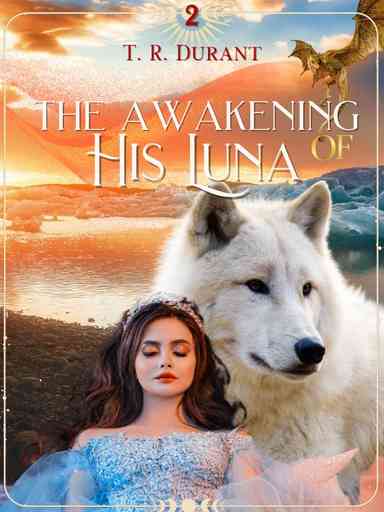 The Awakening of His Luna