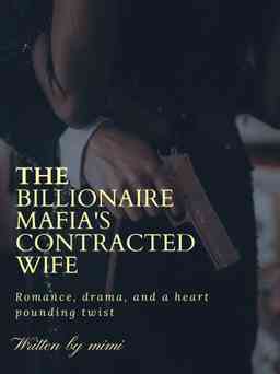 The Billionaire mafia contracted wife