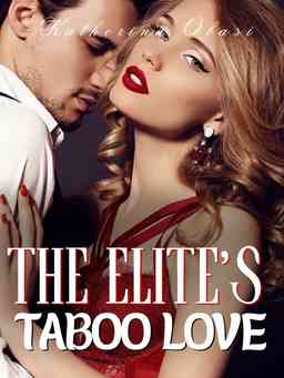 The Elite's Taboo Love