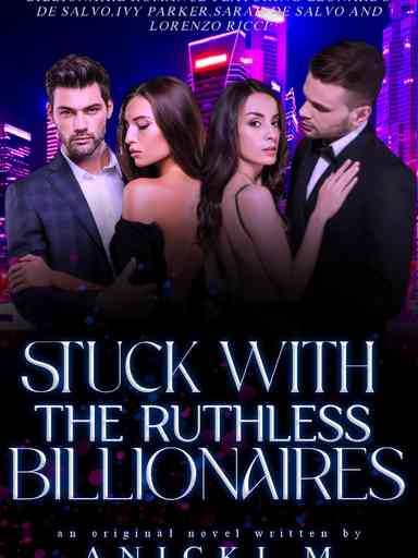 Stuck With The Ruthless Billionaires