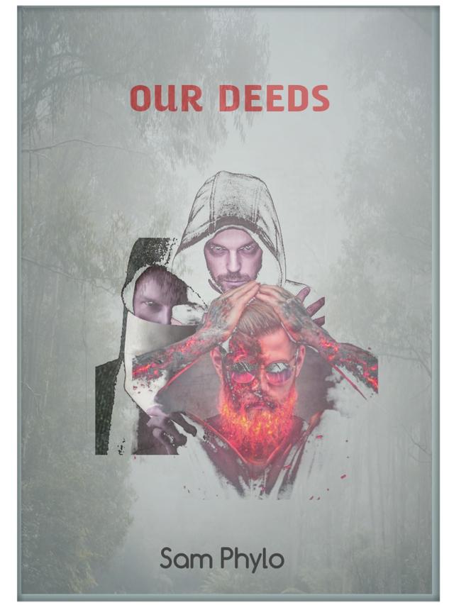OUR DEEDS