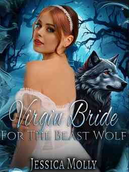 Virgin Bride For The Beast Wolf