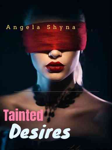 Tainted desires