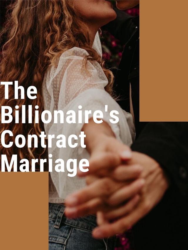 The Billionaire’s Contract Marriage