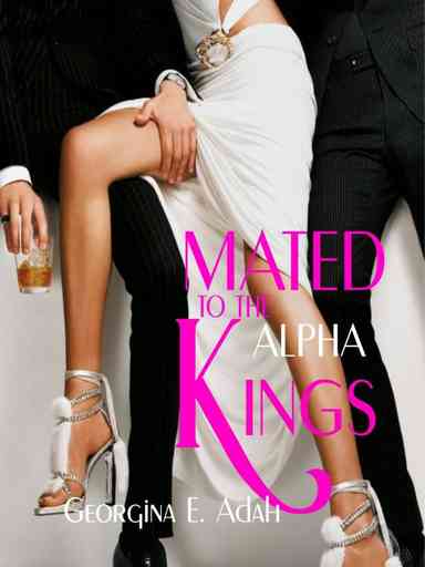 Mated To The Alpha Kings