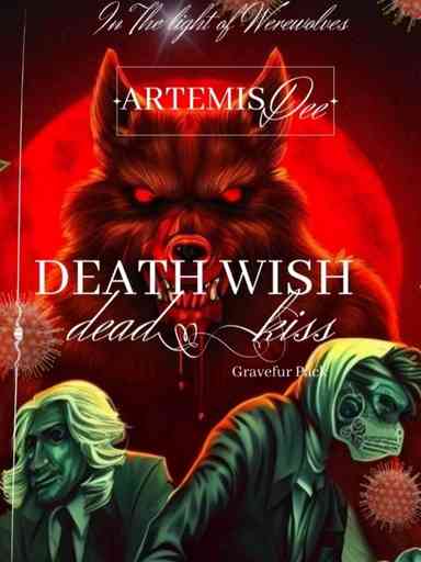 Death Wish : Dead Kiss