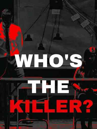 Who's the Killer?