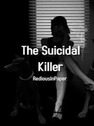 The Suuicidal Killer