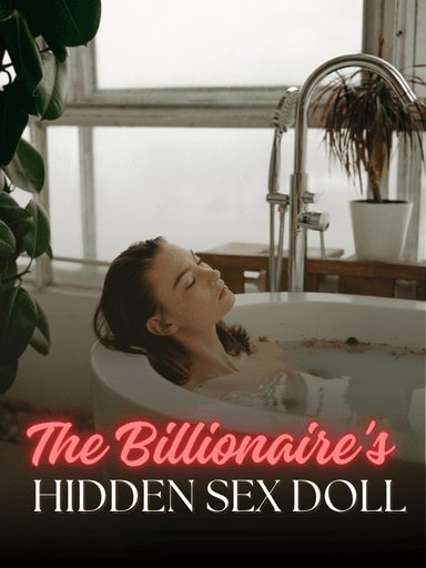 The Billionaire's Hidden Sex Doll