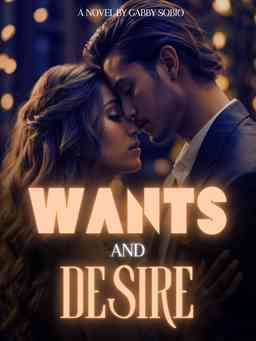 WANTS AND DESIRE