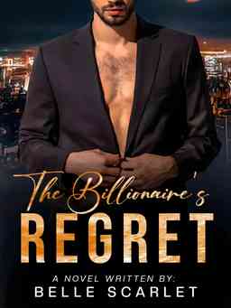 The Billionaire's Regret