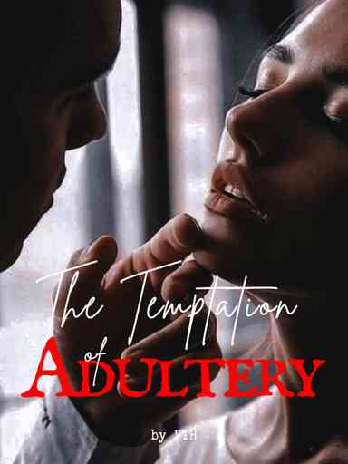 The Temptation of Adultery