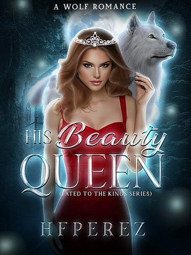 His Beauty Queen (The Kings' Series)
