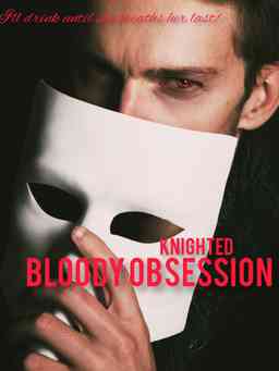 BLOODY OBSESSION