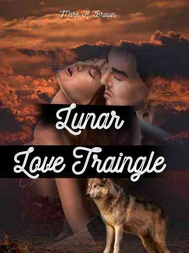 Lunar Love Triangle