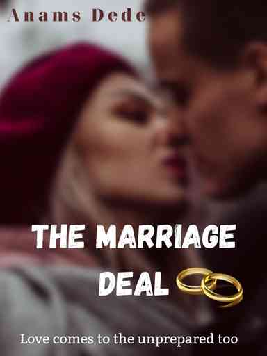 The Marriage deal