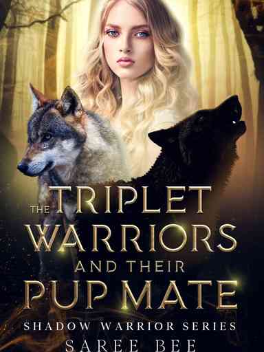 The Triplet Warriors and Their Pup Mate