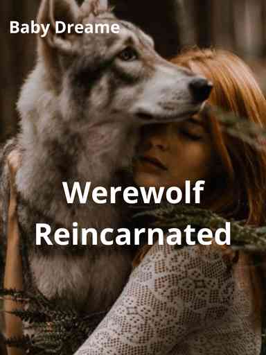 Werewolf Reincarnated
