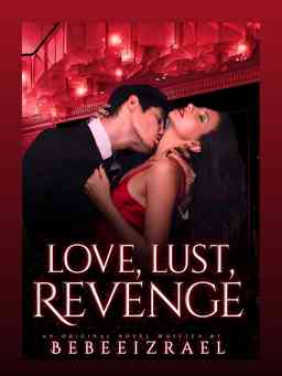Love, Lust, Revenge