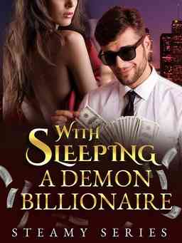 Sleeping With A Demon Billionaire