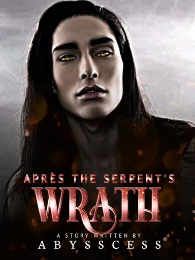 Après The Serpent's Wrath