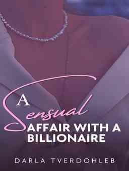 A Sensual Affair with a Billionaire