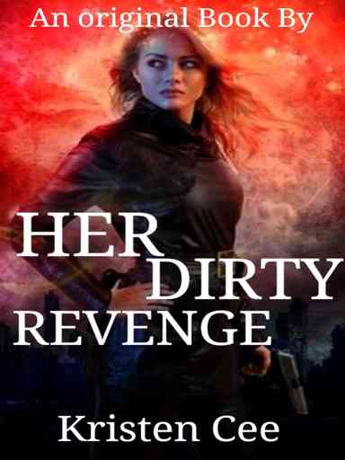 Her Dirty Revenge