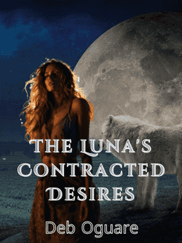 The Luna’s Contracted Desires