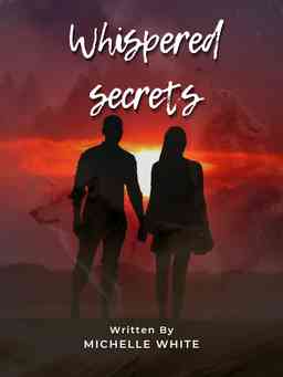 Whispered secrets