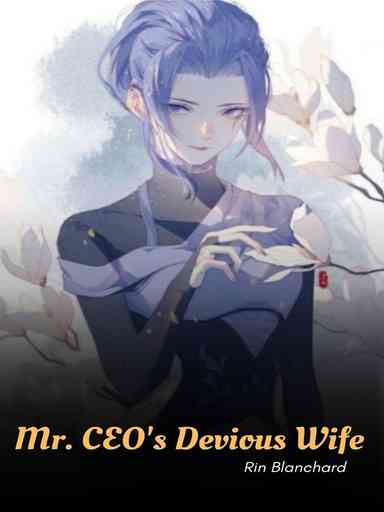 Mr. CEO’s Devious Wife