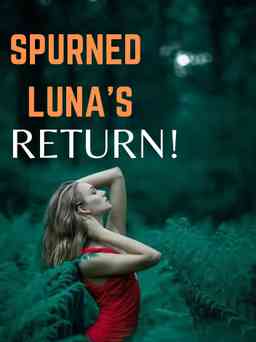 Spurned Luna's Return 2