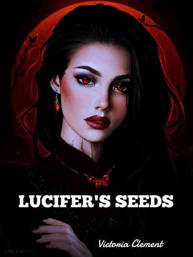 Lucifer's Seeds