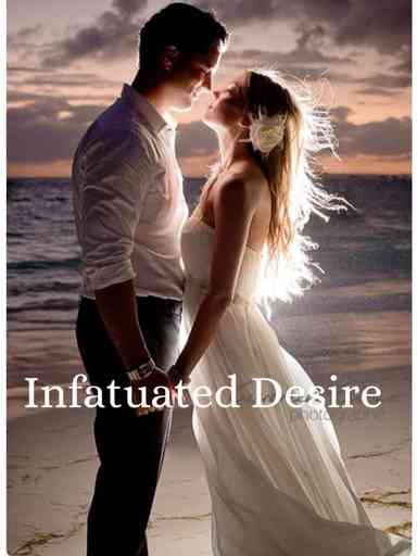 Infatuated Desire