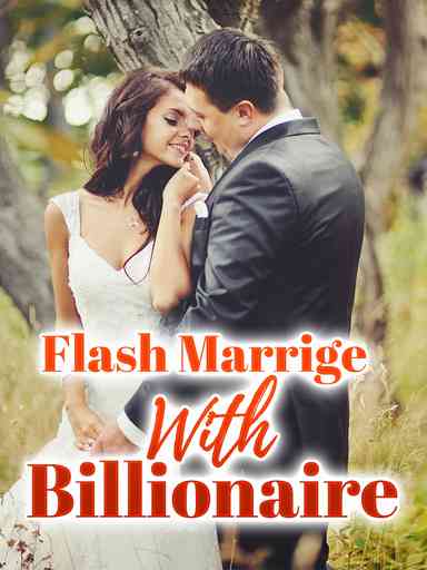 Flash Marrige With Billionaire