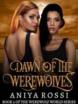 Dawn Of The Werewolves