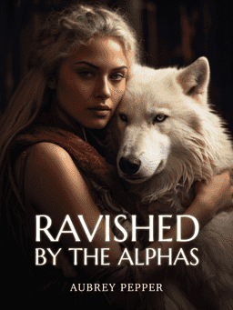 Ravished By The Alphas